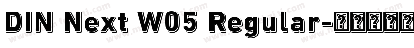 DIN Next W05 Regular字体转换
